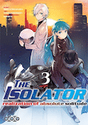 Isolator (The), t. 03